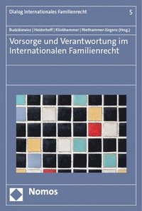 bokomslag Vorsorge Und Verantwortung Im Internationalen Familienrecht