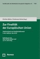 Zur Finalitat Der Europaischen Union: Zweckverband Und Gesellschaftszweck in Der Judikatur Des Eugh 1