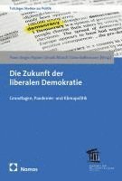 bokomslag Die Zukunft der liberalen Demokratie