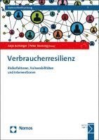 Anja Achtziger, Peter Kenning - Verbraucherresilienz: Risikofaktoren, Vulnerabilitaten Und Interventionen, Häftad