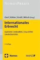bokomslag Internationales Erbrecht: Euerbvo / Interbrvg / Durchfvo
