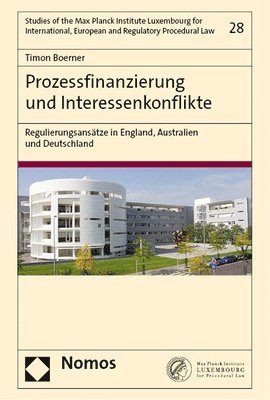 Prozessfinanzierung und Interessenkonflikte 1