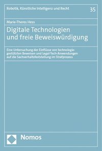bokomslag Digitale Technologien und freie Beweiswürdigung