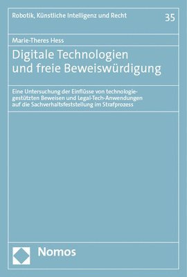 bokomslag Digitale Technologien und freie Beweiswürdigung