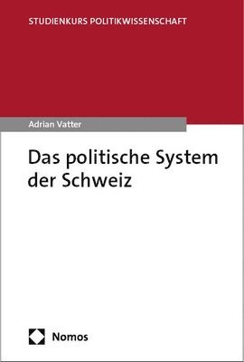 bokomslag Das Politische System Der Schweiz