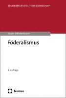 Roland Sturm, Thorsten Winkelmann - Föderalismus, Häftad