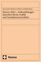 Zensus 2022 - Volkszahlungen Zwischen Recht, Politik Und Sozialwissenschaften 1