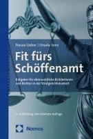 bokomslag Fit Furs Schoffenamt: Ratgeber Fur Ehrenamtliche Richterinnen Und Richter in Der Strafgerichtsbarkeit