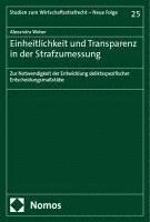 bokomslag Einheitlichkeit und Transparenz in der Strafzumessung