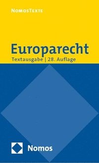 bokomslag Europarecht: Textausgabe Mit Einer Einfuhrung Von Prof. Dr. Roland Bieber
