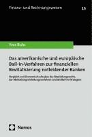 bokomslag Das amerikanische und europäische Bail-in-Verfahren zur finanziellen Revitalisierung notleidender Banken