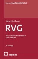 Hans-Jochem Mayer, Ludwig Kroiß - Rechtsanwaltsvergütungsgesetz: RVG, Inbunden
