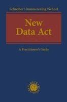 Kristina Schreiber, Patrick Pommerening, Philipp Schoel - New Data Act, Inbunden