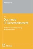 Judith Nink - Das neue IT-Sicherheitsrecht, Häftad
