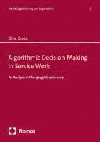 bokomslag Algorithmic Decision-Making in Service Work
