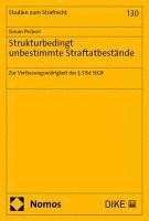 Strukturbedingt unbestimmte Straftatbestände 1