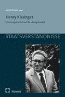 Arvid Schors - Henry Kissinger, Häftad