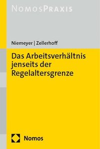 bokomslag Das Arbeitsverhaltnis Jenseits Der Regelaltersgrenze