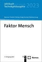 bokomslag Faktor Mensch: Jahrbuch Technikphilosophie 2023