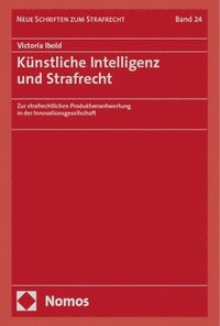 bokomslag Künstliche Intelligenz und Strafrecht