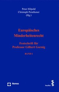 bokomslag Europaisches Minderheitenrecht: Festschrift Fur Professor Gilbert Gornig