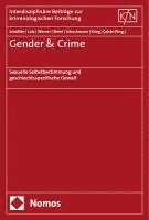 bokomslag Gender & Crime: Sexuelle Selbstbestimmung Und Geschlechtsspezifische Gewalt