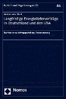 bokomslag Langfristige Energielieferverträge in Deutschland und den USA