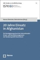 bokomslag Einsatz in Afghanistan: Ein Paradigmenwechsel Des Internationalen Krisen- Und Konfliktmanagements Der Bundesrepublik Deutschland