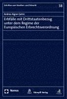 bokomslag Erbfalle Mit Drittstaatenbezug Unter Dem Regime Der Europaischen Erbrechtsverordnung