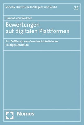 bokomslag Bewertungen Auf Digitalen Plattformen: Zur Auflosung Von Grundrechtskollisionen Im Digitalen Raum