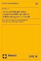 Die Auswirkungen Eines Insolvenzverfahrens Auf Die Vollstreckung Der Geldstrafe: Eine Untersuchung VOR Dem Hintergrund Des Zwecks Der Strafvollstrecku 1