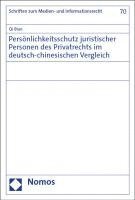 Personlichkeitsschutz Juristischer Personen Des Privatrechts Im Deutsch-Chinesischen Vergleich 1