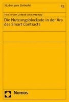 Die Nutzungsblockade in Der Ara Des Smart Contracts 1