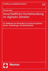 bokomslag Ausschließliche Fernbehandlung im digitalen Zeitalter