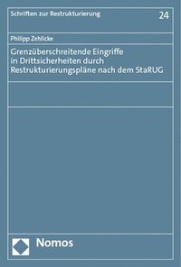 bokomslag Grenzuberschreitende Eingriffe in Drittsicherheiten Durch Restrukturierungsplane Nach Dem Starug