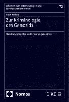 bokomslag Zur Kriminologie Des Genozids: Handlungsmuster Und Erklarungsansatze