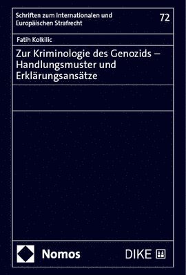 bokomslag Zur Kriminologie Des Genozids - Handlungsmuster Und Erklarungsansatze