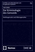 Zur Kriminologie Des Genozids - Handlungsmuster Und Erklarungsansatze 1