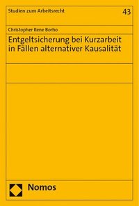 bokomslag Entgeltsicherung Bei Kurzarbeit in Fallen Alternativer Kausalitat