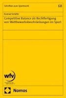 Competitive Balance ALS Rechtfertigung Von Wettbewerbsbeschrankungen Im Sport 1