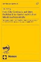 Host City Contracts Auf Dem Prufstand Der Kartellrechtlichen Missbrauchskontrolle: Die Anwendbarkeit Des Art. 102 Aeuv Auf Die Ausrichtungsvertrage Zu 1