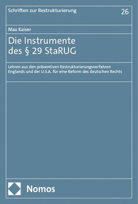 bokomslag Die Instrumente des § 29 StaRUG