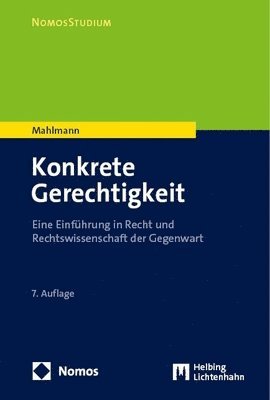 bokomslag Konkrete Gerechtigkeit: Eine Einfuhrung in Recht Und Rechtswissenschaft Der Gegenwart