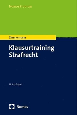 Till Zimmermann - Klausurtraining Strafrecht, Häftad