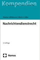 Markus Löffelmann, Mark A. Zöller - Nachrichtendienstrecht, Häftad