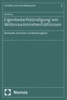 bokomslag Eigenbedarfskundigung Von Wohnraummietverhaltnissen: Reichweite, Schranken Und Rechtsvergleich