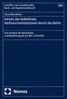 bokomslag Schutz der kollektiven Verbraucherinteressen durch die BaFin