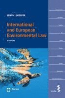 bokomslag International and European Environmental Law: Materials