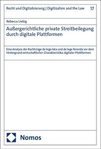 bokomslag Außergerichtliche private Streitbeilegung durch digitale Plattformen
