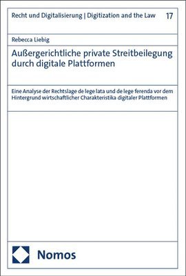 bokomslag Außergerichtliche private Streitbeilegung durch digitale Plattformen